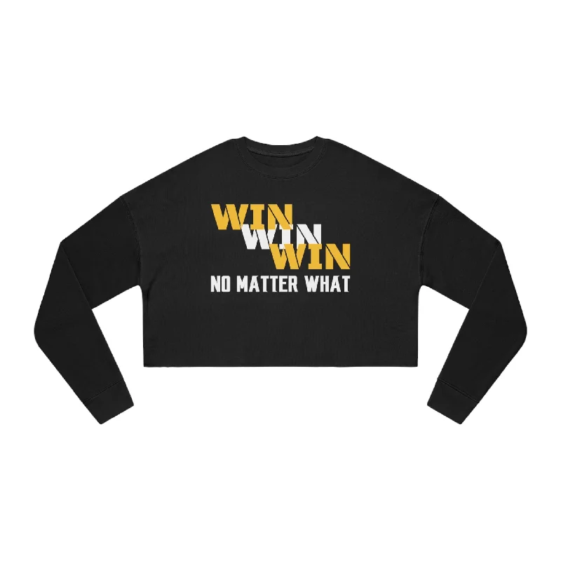 Women's Cropped Sweatshirt - No Matter What