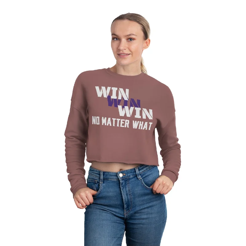 Women's Cropped Sweatshirt - No Matter What